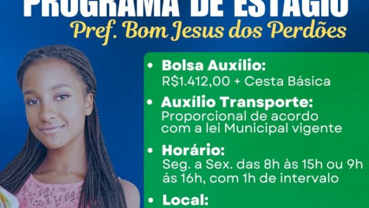 Prefeitura de Bom Jesus dos Perdões abre Inscrições para Processo Seletivo de Estágio