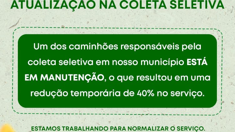Serviço de Coleta Seletiva Reduzido em 40% Temporariamente em Piracaia