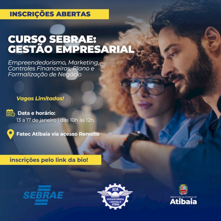 Curso Sebrae em Atibaia: Inscrições Abertas para Empreendedores